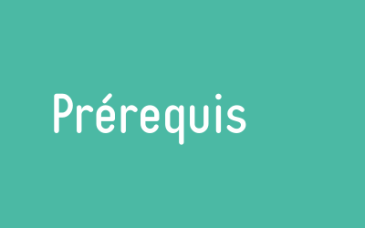 prérequis